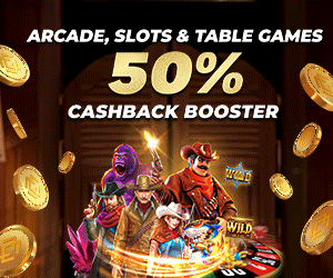 Arcade, Slots & Table 50% Cashback Booster