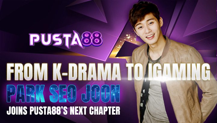 From KDrama to iGaming: Park Seo Joon Joins Pusta88’s Next Chapter